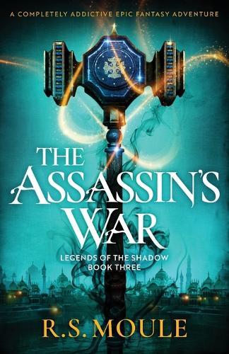 The Assassin's War: A completely addictive epic fantasy adventure