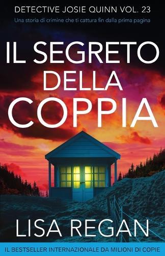 Il segreto della coppia: Una storia di crimine che ti cattura fin dalla prima pagina