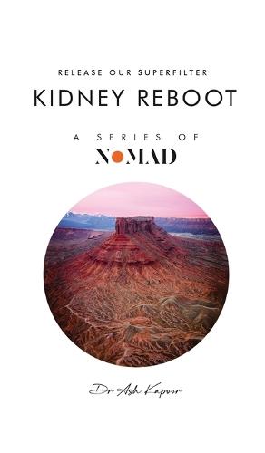 Kidney Reboot: Release Our Superfilter