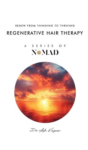 Regenerative Hair Therapy: Renew From Thinning To Thriving