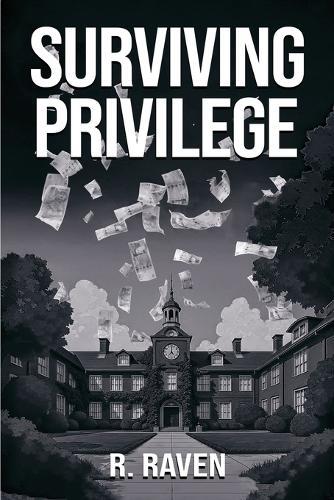 Surviving Privilege