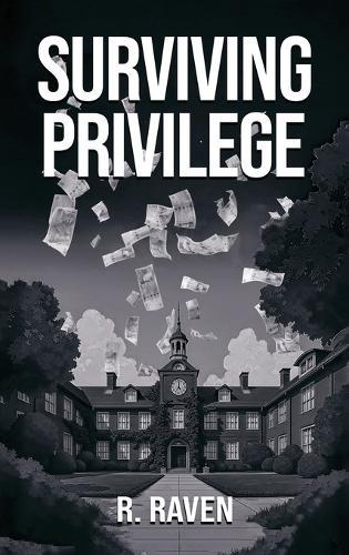Surviving Privilege