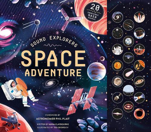 Sound Explorers: Space Adventure: 20 Incredible NASA Sounds