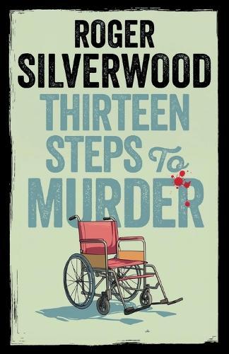 Thirteen Steps to Murder