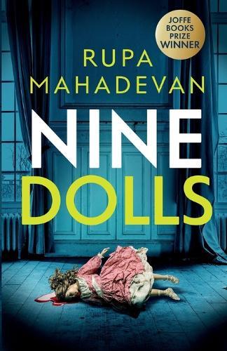 Nine Dolls: An absolutely addictive psychological thriller with a shocking final twist
