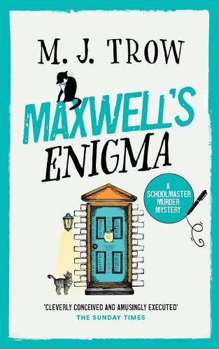 Maxwell's Enigma: a gripping British cozy mystery with plenty of twists
