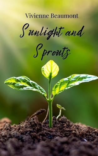 Sunlight and Sprouts