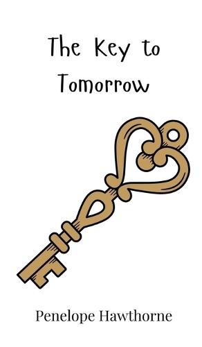 The Key to Tomorrow