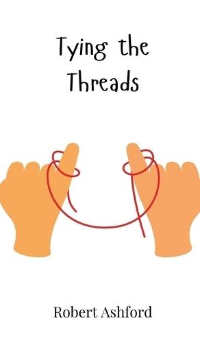Tying the Threads