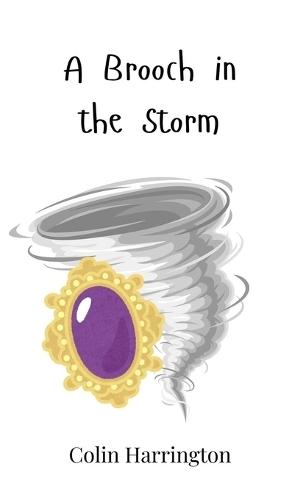 A Brooch in the Storm