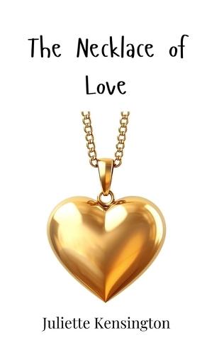 The Necklace of Love