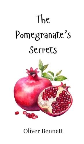 The Pomegranate's Secrets