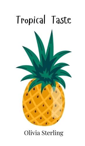 Tropical Taste