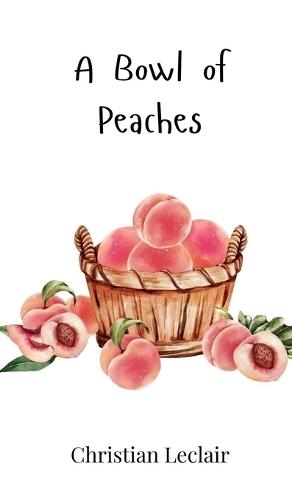 A Bowl of Peaches