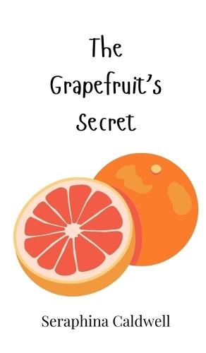 The Grapefruit's Secret