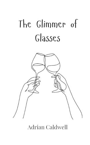 The Glimmer of Glasses