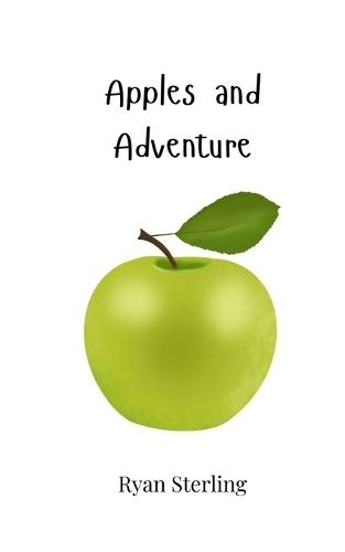 Apples and Adventure