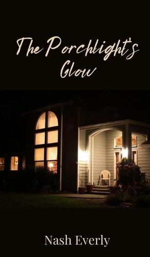 The Porchlight's Glow