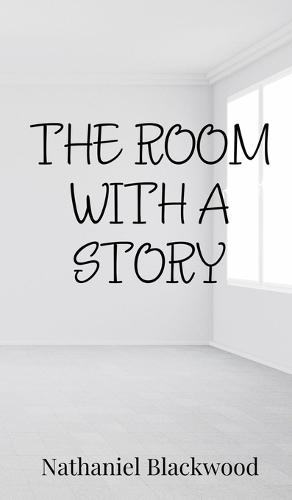 The Room with a Story