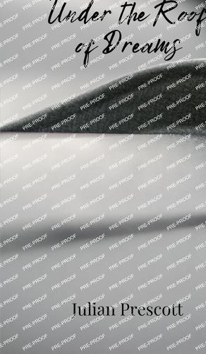 Under the Roof of Dreams