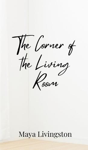 The Corner of the Living Room