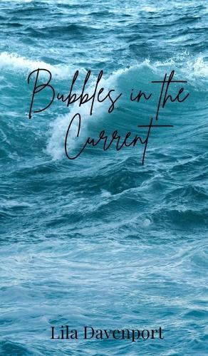 Bubbles in the Current