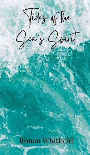 Tides of the Sea's Spirit