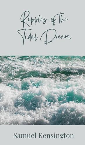 Ripples of the Tidal Dream