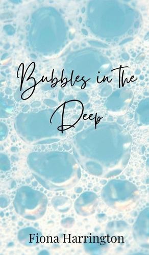 Bubbles in the Deep
