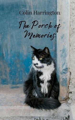The Porch of Memories