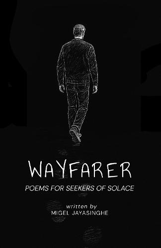 Wayfarer: Poems for Seekers of Solace