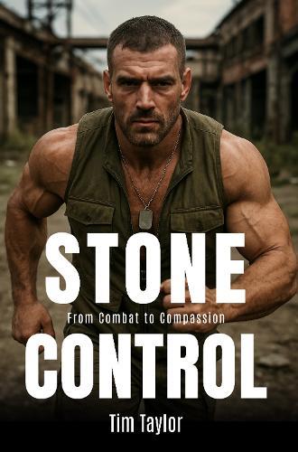 Stone – Control: From Combat to Compassion