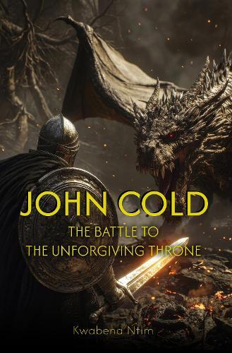John Cold: The Battle to the Unforgiving Throne