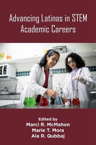Advancing Latinas in STEM Academic Careers