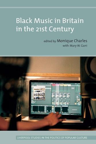 Black Music in Britain in the 21st Century