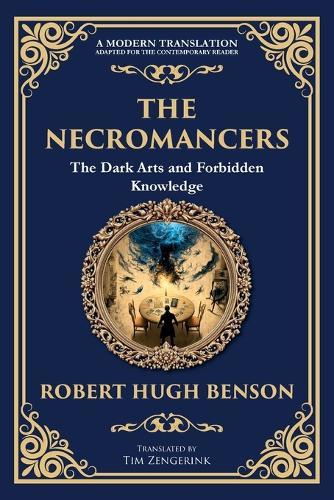 The Necromancers: A Chilling Tale of Spiritualism and Occult Horror