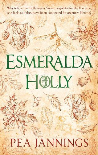 Esmeralda Holly