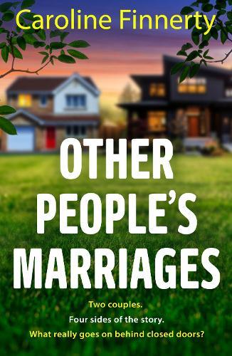 Other People's Marriages: The BRAND NEW captivating family drama that will keep you guessing
