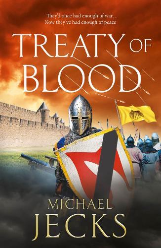 Treaty of Blood: A BRAND NEW historical adventure from Michael Jecks for 2026