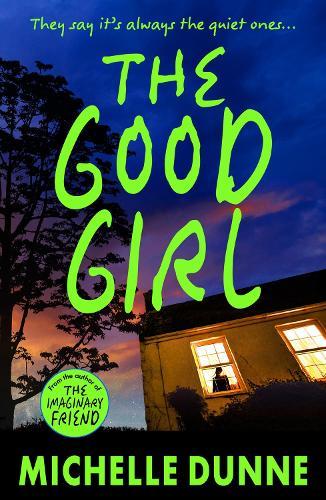 The Good Girl: A BRAND NEW chilling thriller that will keep you on the edge of your seat for 2026