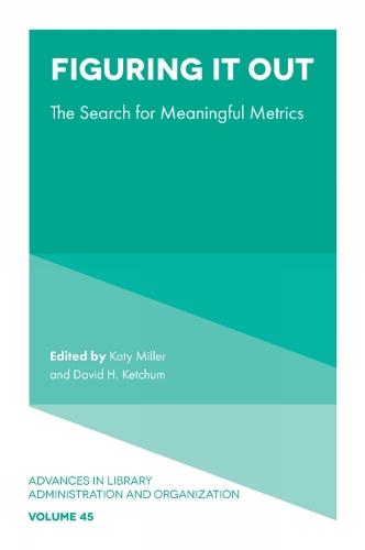 Figuring It Out: The Search for Meaningful Metrics
