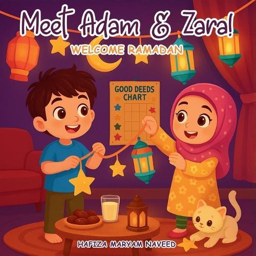 Meet Adam & Zara!: Welcome Ramadan