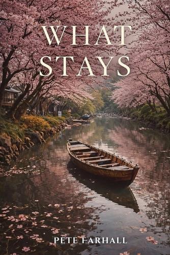 What Stays