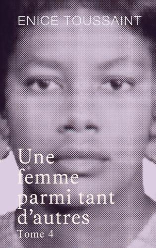 Une femme parmi tant d'autres Tome 4