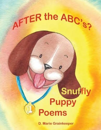 After the ABC's? Snuffly Puppy Poems!