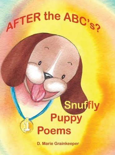 After the ABC's? Snuffly Puppy Poems!