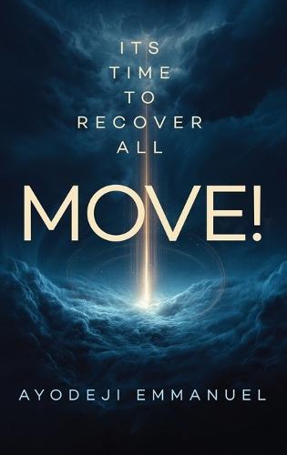Move: Its Time To Recover All