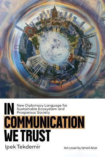 In Communication We Trust