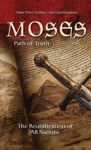 Moses: Path of Truth