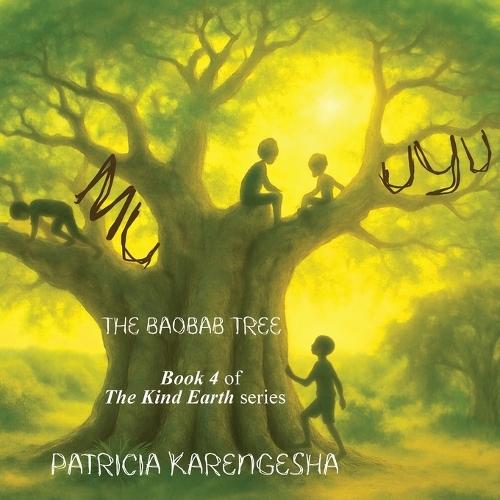 Muuyu: The Baobab Tree
